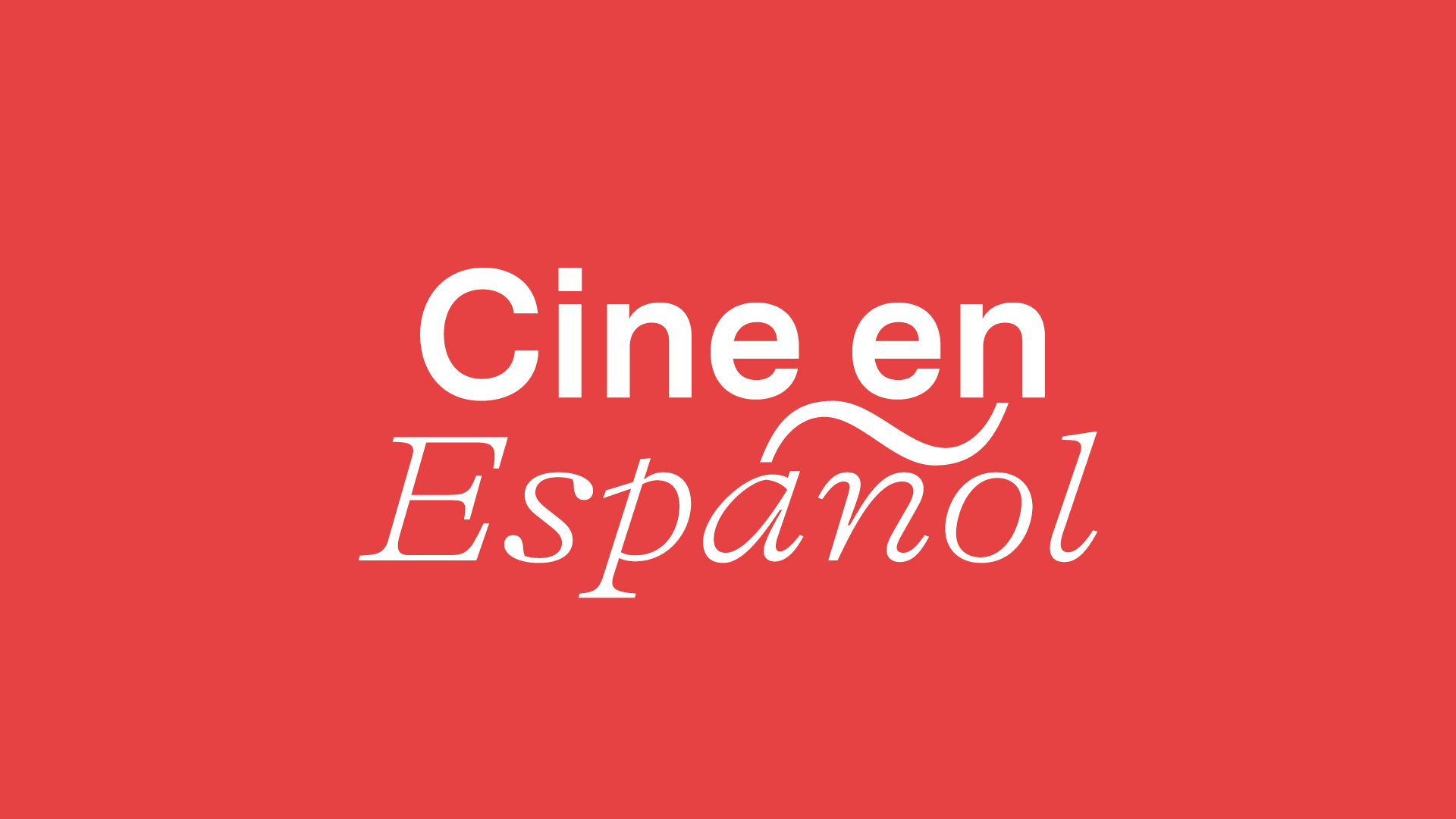 Luces, cámara, ¡Acción!: Cine en Español