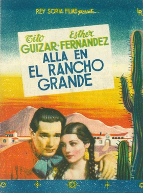 Allá en el rancho grande