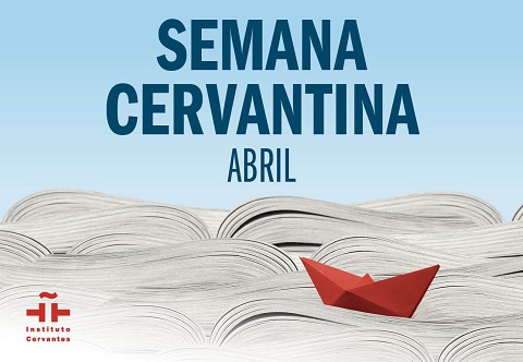 Semana Cervantina. Día Mundial del Libro y del Derecho de Autor