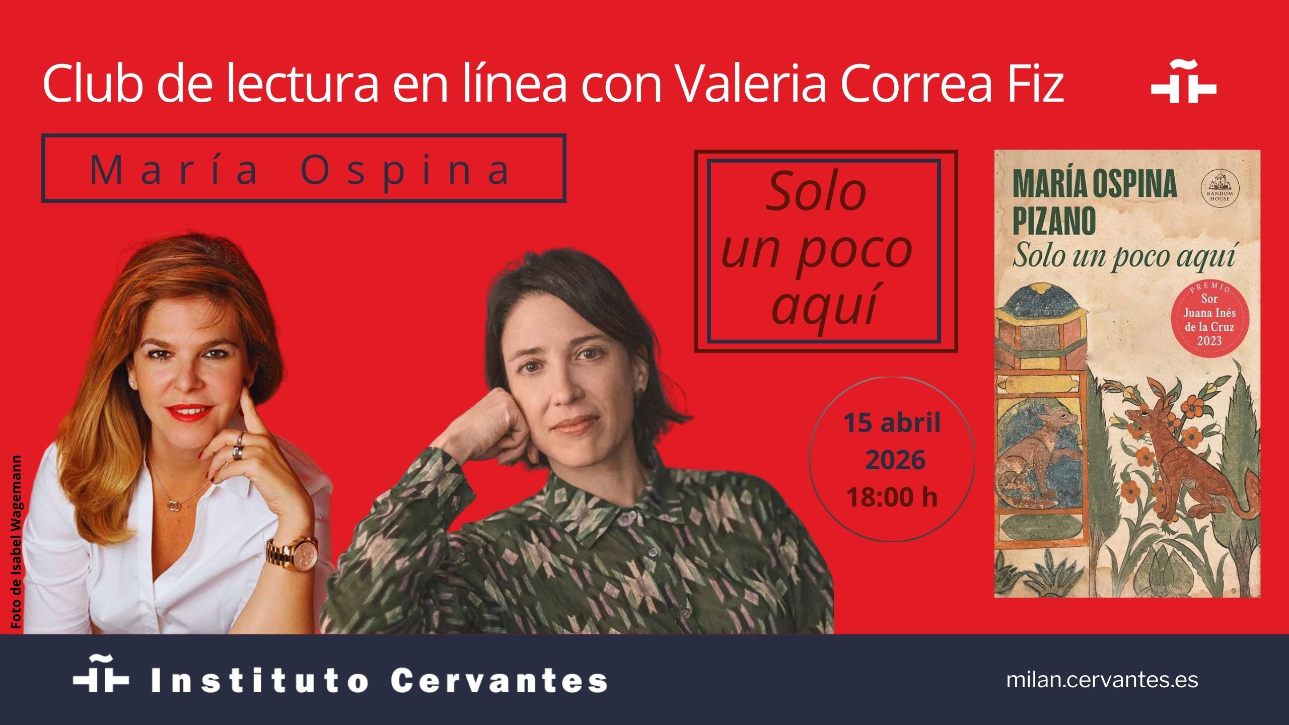 Fotograf&iacute;a: Club de lectura, 'Club de lectura con Mar�a Ospina, �Solo un poco aqu��'