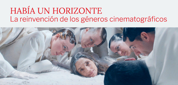 Había un horizonte. La reinvención de los géneros cinematográficos