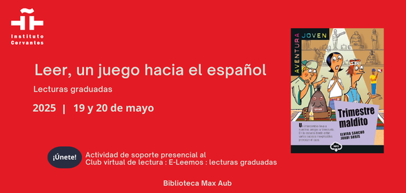 Fotografía: Club de lectura, 'Leer, un juego hacia el espaol. Trimestre maldito'