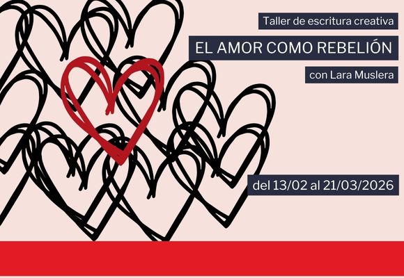 Fotograf&iacute;a: Taller, 'El amor como rebeli�n'