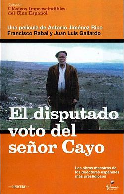El disputado voto del Señor Cayo