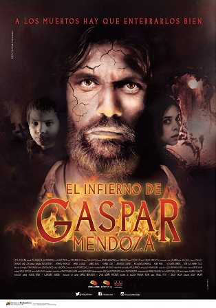 El infierno de Gaspar Mendoza