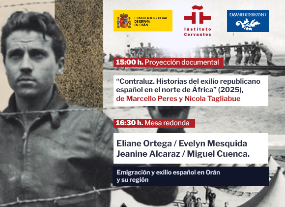  Emigración y exilio: Memoria de los españoles en Orán y su región