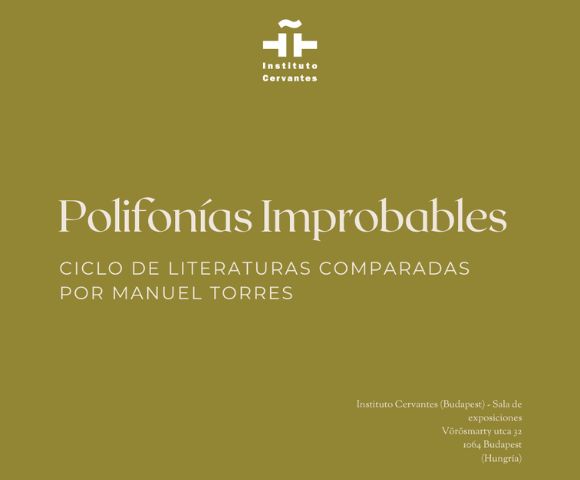 Polifonías improbables: Ciclo de Literaturas Comparadas